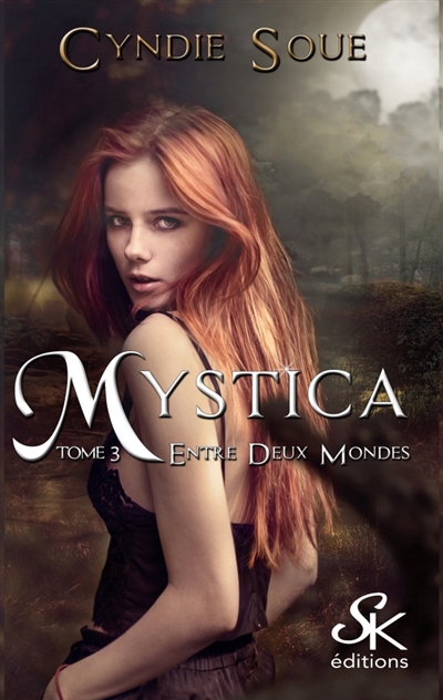 Mystica 3 : Entre deux mondes