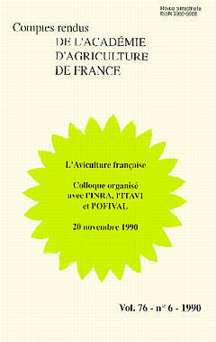 Comptes rendus de l'Académie d'agriculture de France, n° 76-6. L'Aviculture française