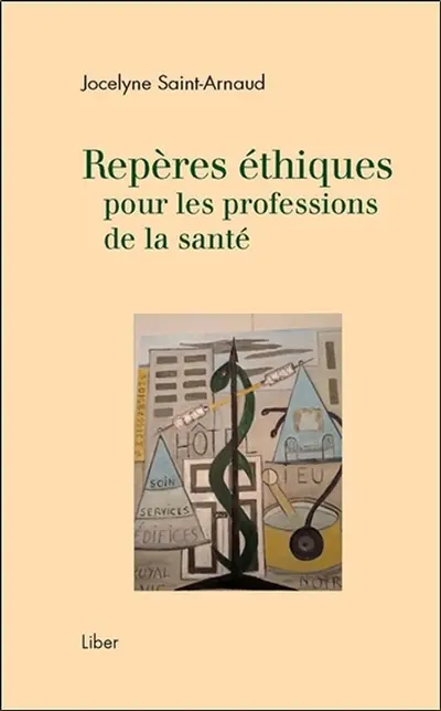 Repères éthiques pour les professions de la santé