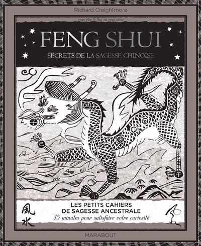 Feng shui : secrets de la sagesse chinoise
