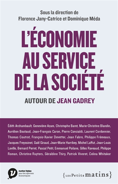 L'économie au service de la société : autour de Jean Gadrey