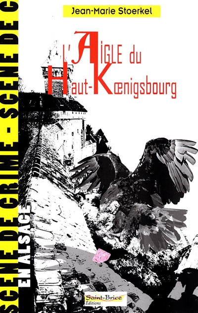 L'aigle du Haut-Koenigsbourg