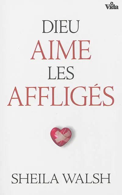Dieu aime les affligés