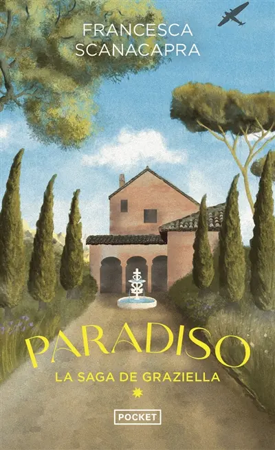 La saga de Graziella. Paradiso