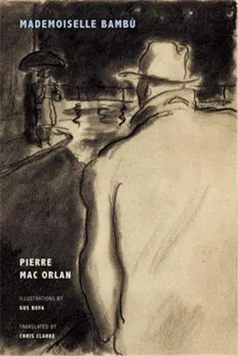 Pierre Mac Orlan Mademoiselle Bambu