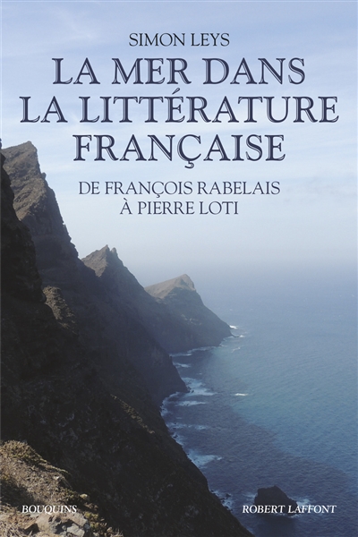 La mer dans la littérature française : de François Rabelais à Pierre Loti