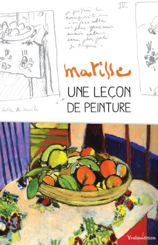 Matisse, une leçon de peinture