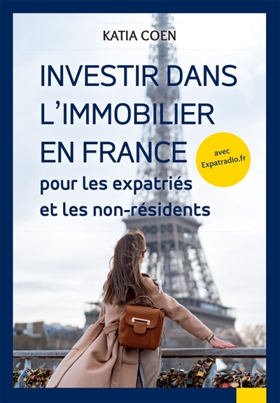 Investir dans l'immobilier en France