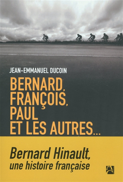 Bernard, François, Paul et les autres...