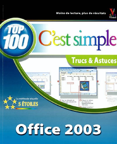 Office 2003 : top 100 trucs & astuces