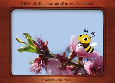 SOS Mélie, une abeille en détresse