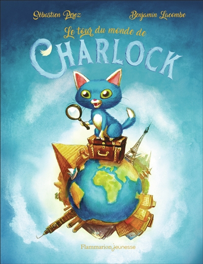 Charlock. Le tour du monde de Charlock