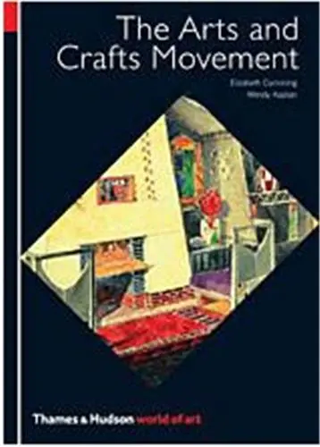 The Arts & Crafts Movement (World of Art)