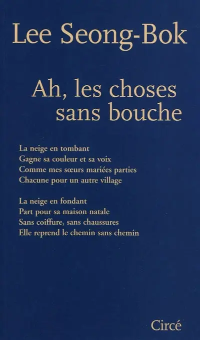 Ah, les choses sans bouche