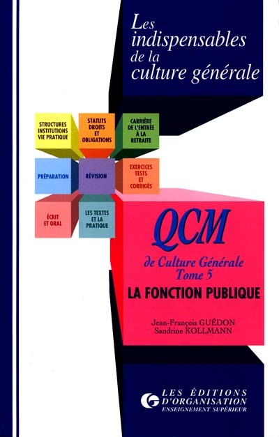 QCM de culture générale. Vol. 5. La fonction publique