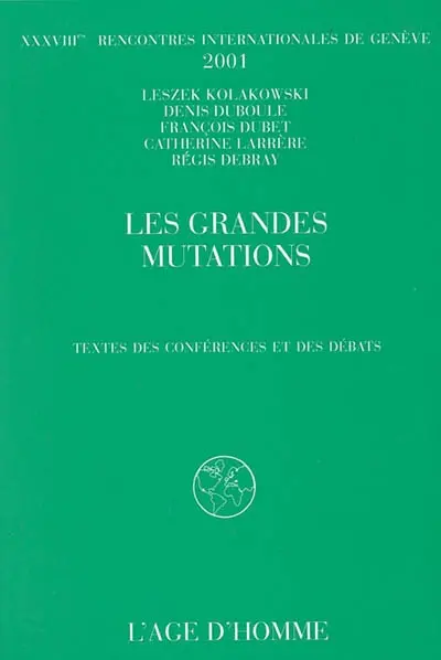 Les grandes mutations : textes des conférences et des débats