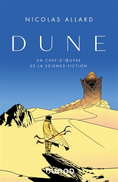 Dune : un chef-d’œuvre de la science-fiction