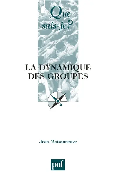 La dynamique des groupes