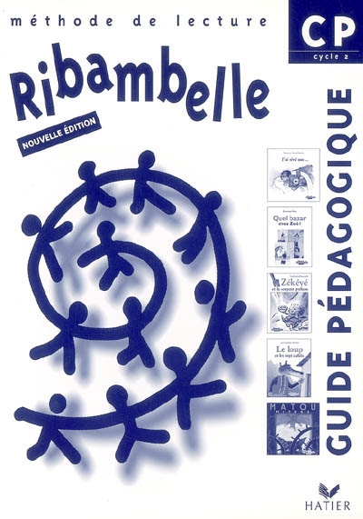 Ribambelle, méthode de lecture, CP cycle 2 : guide pédagogique