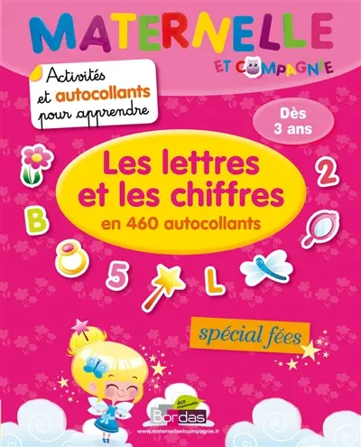 Les lettres et les chiffres en 460 autocollants : spécial fées