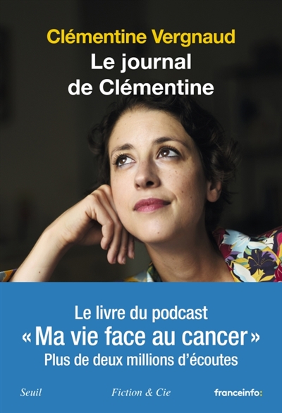 Le journal de Clémentine : ma vie face au cancer