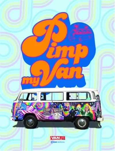 Pimp my van