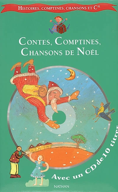 Contes, comptines, chansons de Noël