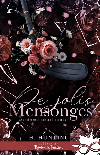 De jolis mensonges : Sentiments contradictoires, T1