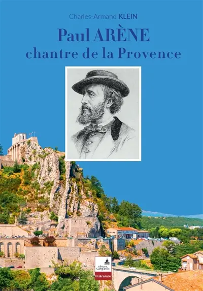 Paul Arène, chantre du Sud