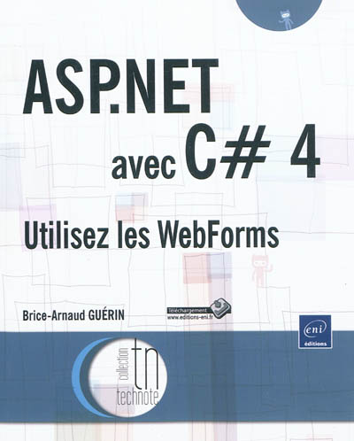 ASP.Net avec C dièse 4 : utilisez les WebForms