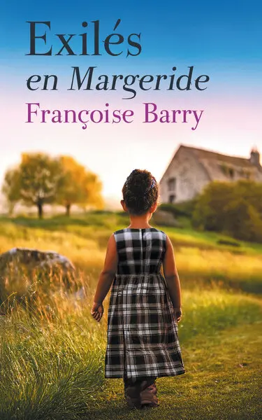 Exilés en Margeride
