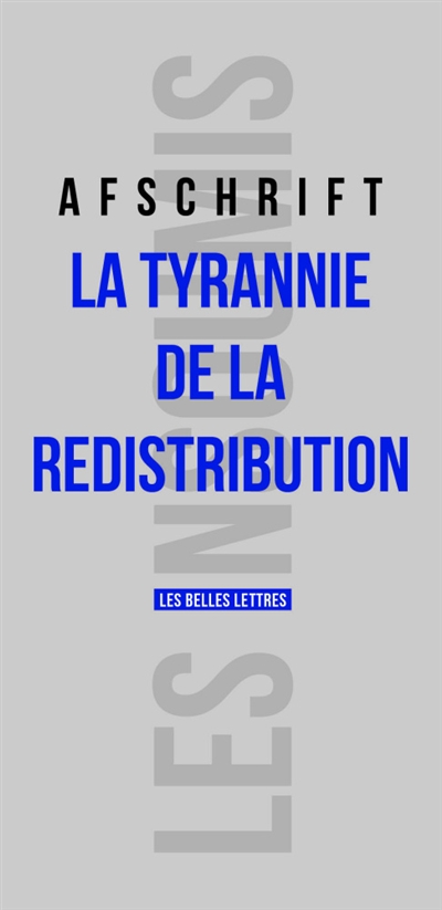 La tyrannie de la redistribution