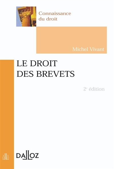 Le droit des brevets