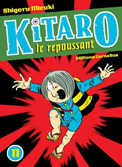 Kitaro le repoussant. Vol. 11