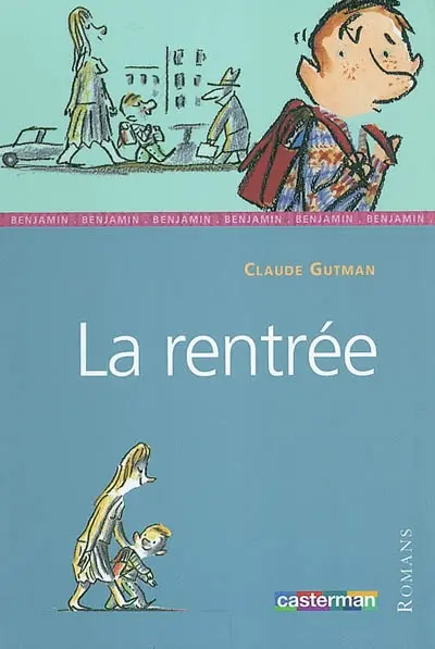 Vive la grande école. La rentrée
