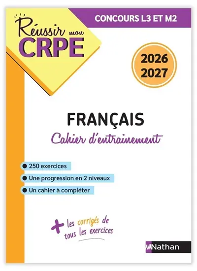 Français : cahier d'entrainement : concours L3 et M2, 2026-2027
