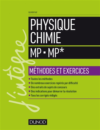 Physique chimie, MP, MP* : méthodes et exercices
