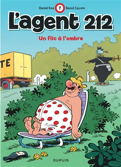 L'agent 212. Vol. 7. Un flic à l'ombre