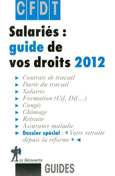 Salariés : guide de vos droits 2012