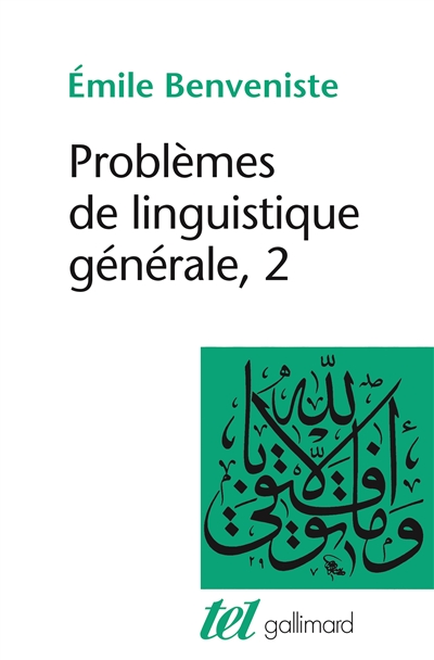 Problèmes de linguistique générale. Vol. 2
