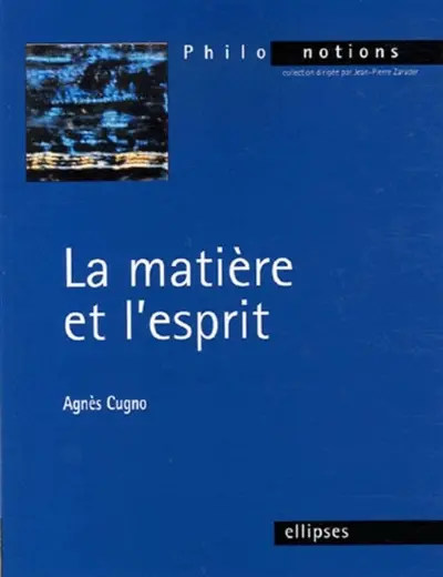 La matière et l'esprit