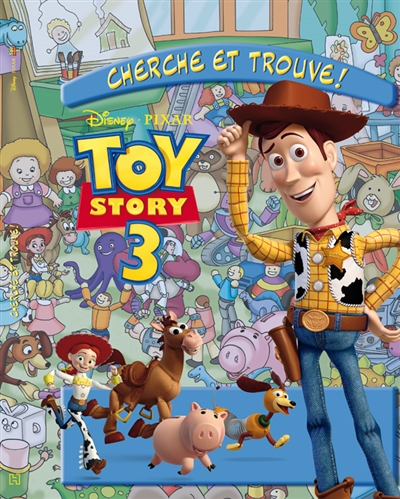 Toy story 3 : cherche et trouve !