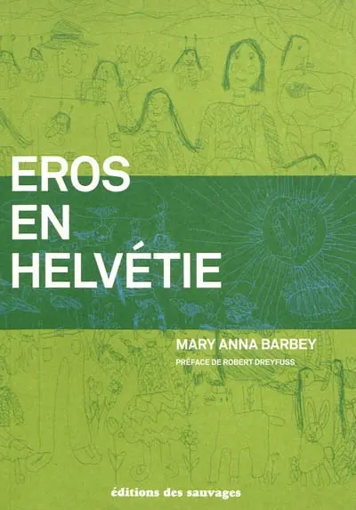 Eros en Helvétie