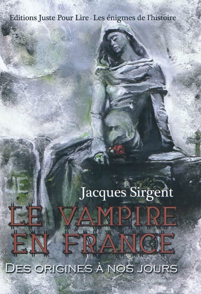 Le vampire en France : des origines à nos jours...