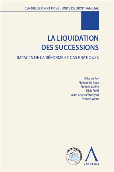 La liquidation des successions : impacts de la réforme et cas pratiques
