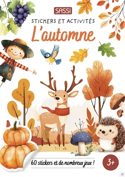 L'automne : 60 stickers et de nombreux jeux !