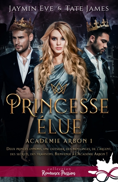 Princesse élue : Académie Arbon, T1