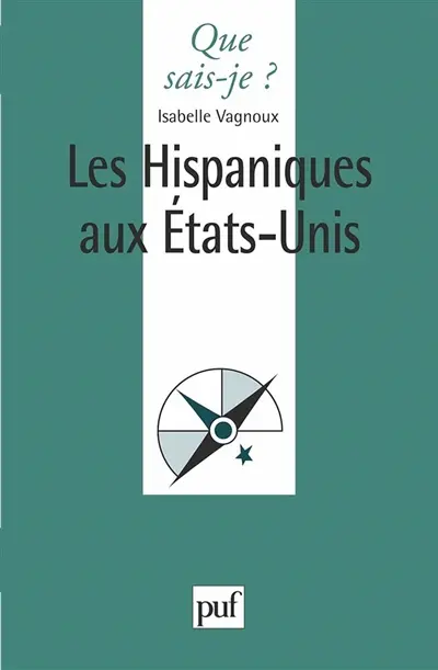 Les Hispaniques aux Etats-Unis