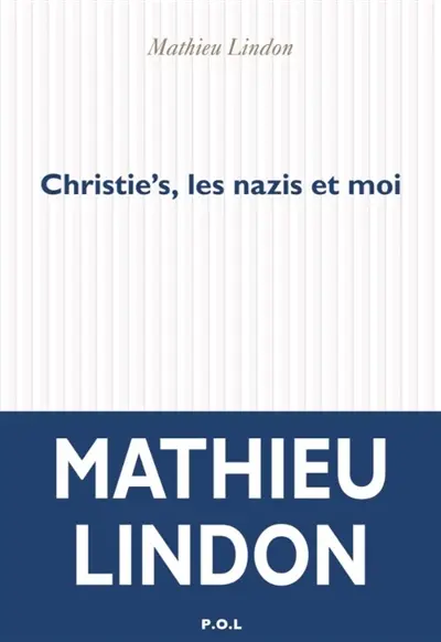 Christie's, les nazis et moi