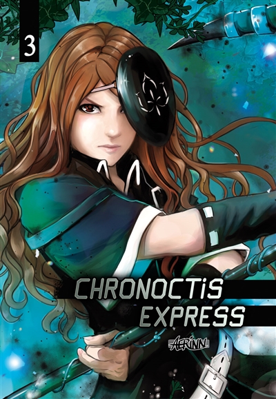 Chronoctis express. Vol. 3